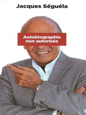cover image of Autobiographie non autorisée